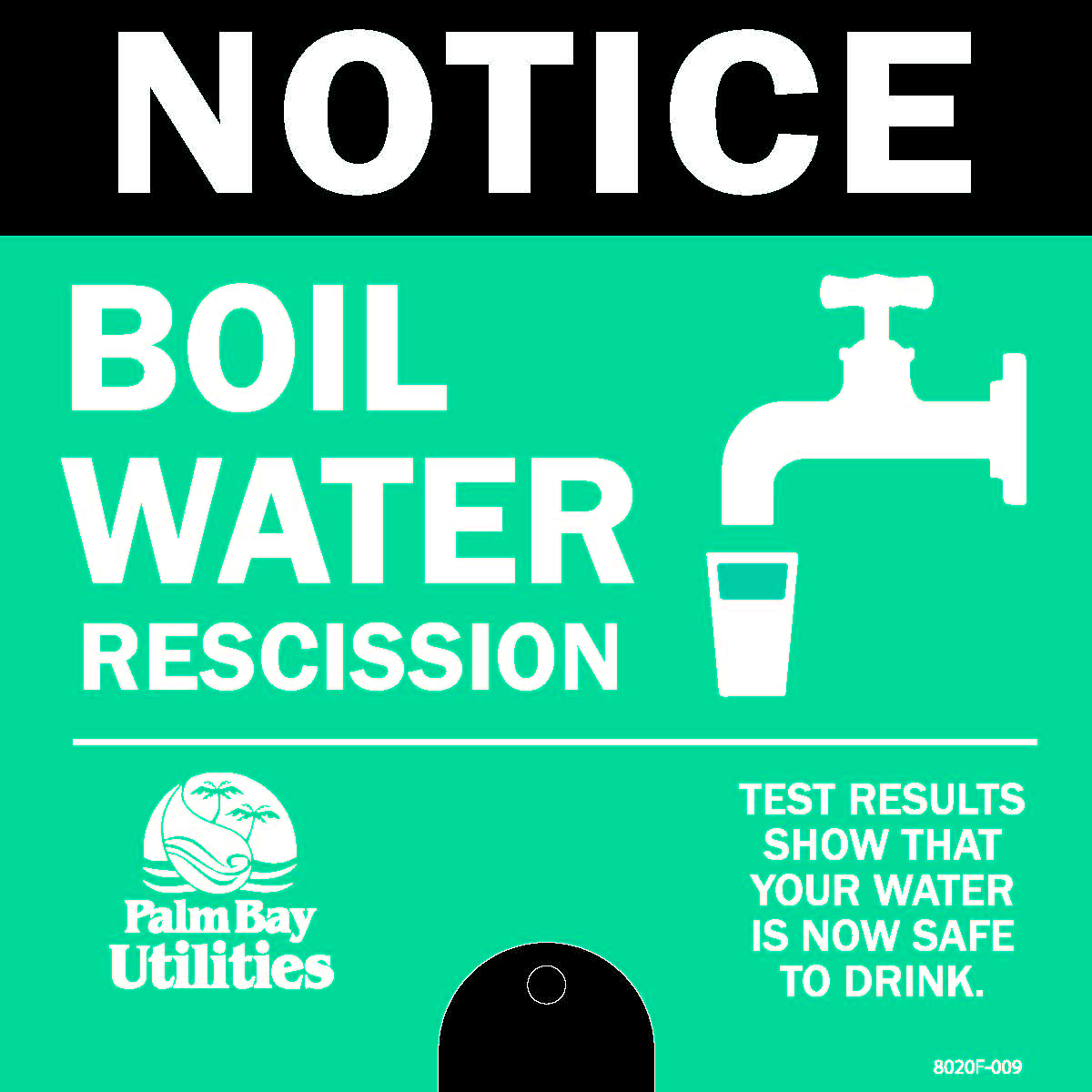 Yard Stake Notice for Boil Water Rescission